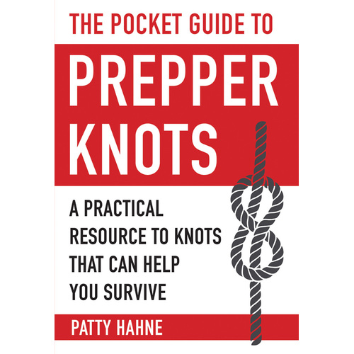 Pocket Guide to Prepper Knots