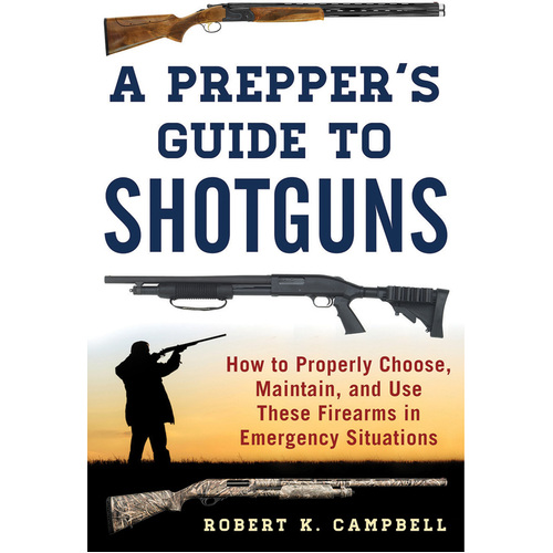 A Preppers Guide to Shotguns