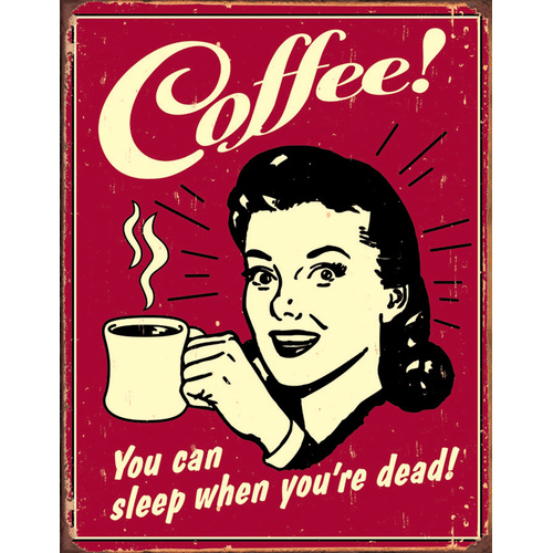 Coffee - Sleep When Dead