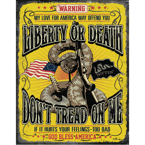Don't Tread On Me Sign