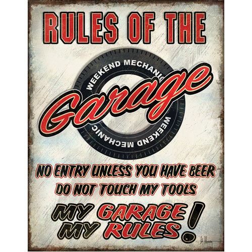 Rules Of Garage Sign