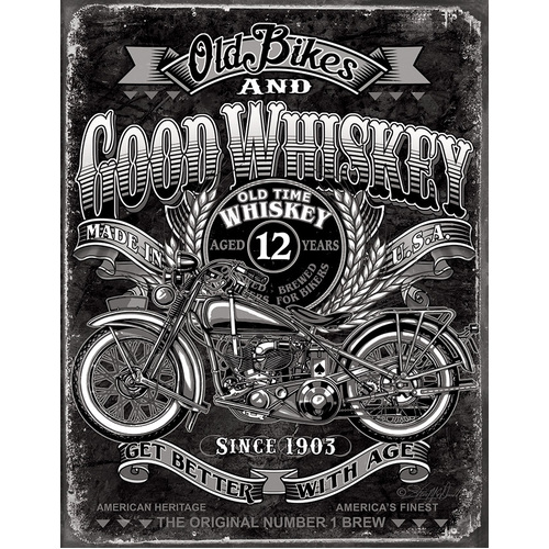 Old Bikes Good Whiskey